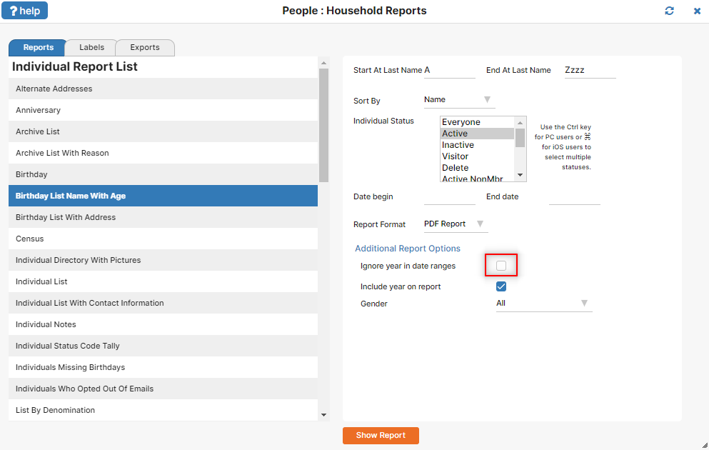 The Member Reports window with the Birthday Name With Age report selected. The Member Reports window with the Birthday Name With Age report selected.