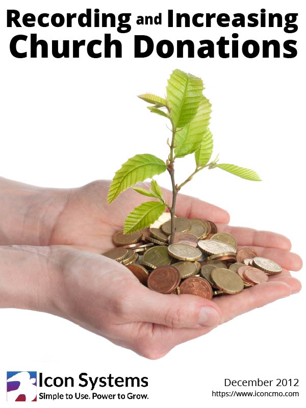 Recording and Increasing Church Donations Recording and Increasing Church Donations